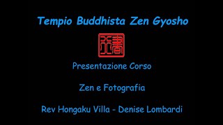 Incontro di presentazione Zen e Fotografia